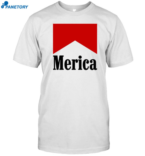 Merica Smokes Shirt