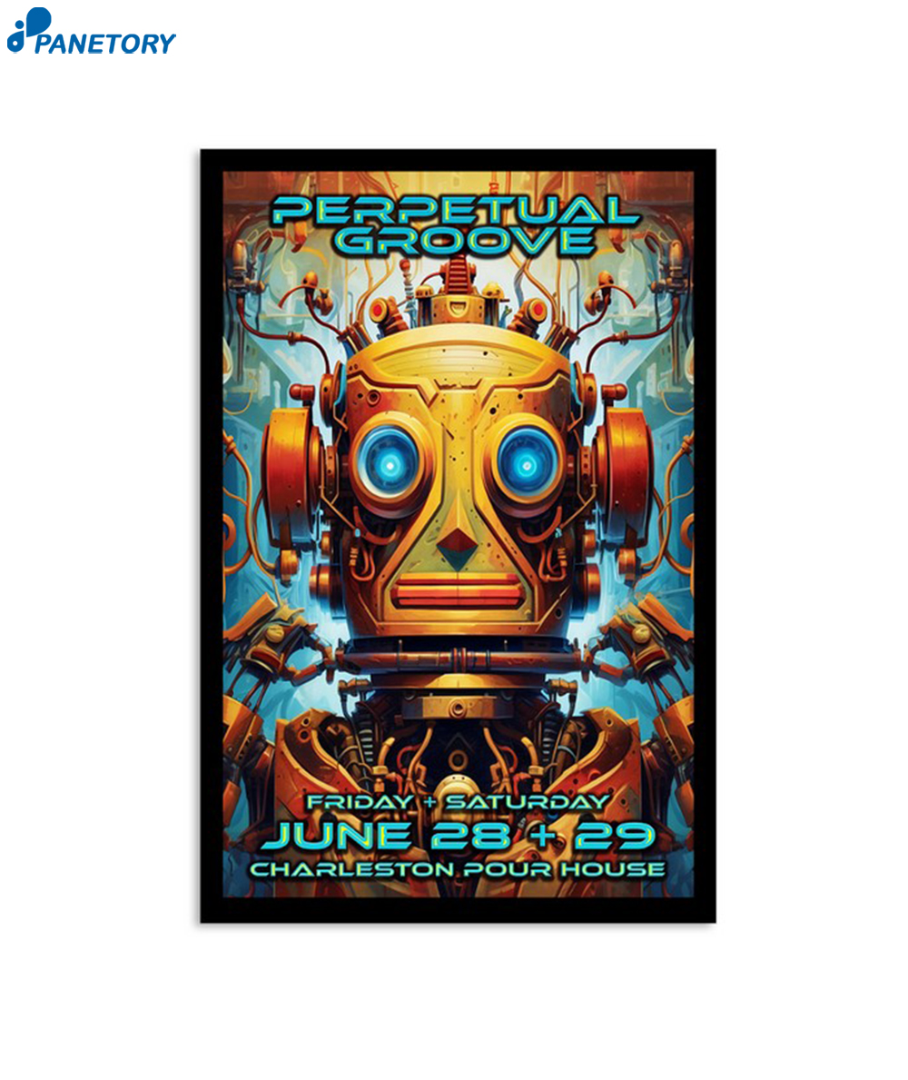 Perpetual Groove Charleston Pour House Charleston Sc Jun 28-29 2024 Poster 2 Perpetual Groove Charleston Pour House Charleston Sc Jun 28-29 2024 Poster