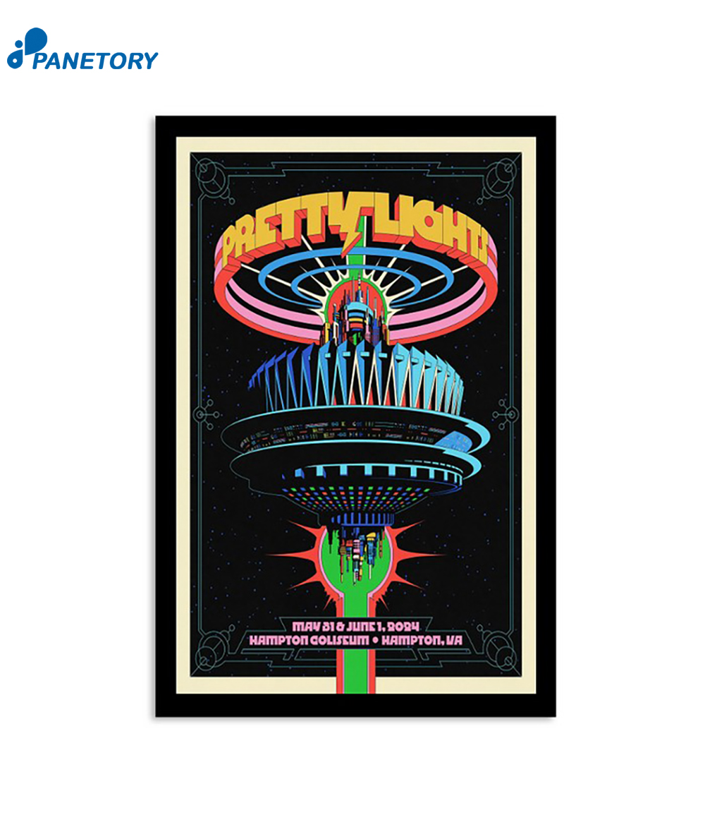 Pretty Lights Hampton Va May 31 & Jun 1 2024 Poster 2 Pretty Lights Hampton Va May 31 & Jun 1 2024 Poster