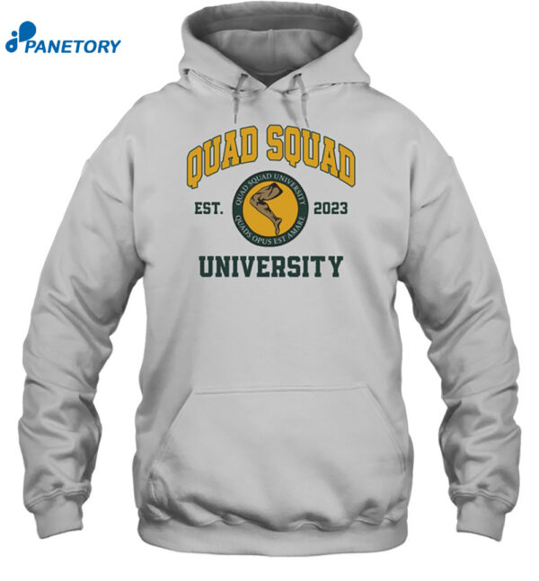 Quad Squad University Shirt 2
