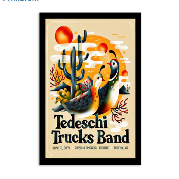 Tedeschi Trucks Band Arizona Financial Theatre In Phoenix AZ 6 11 2024 Poster