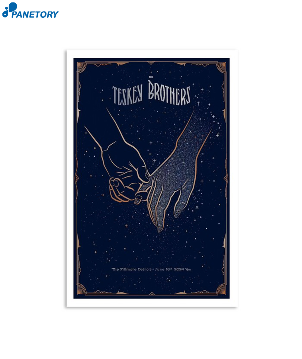The Teskey Brothers June 16 2024 At The Fillmore Detroit MI Poster 2 The Teskey Brothers At The Fillmore Detroit Mi June 16 2024 Poster