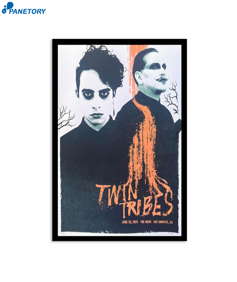 Twin Tribes June 22 2024 The Novo Los Angeles Ca Poster 2 Twin Tribes June 22 2024 The Novo Los Angeles Ca Poster