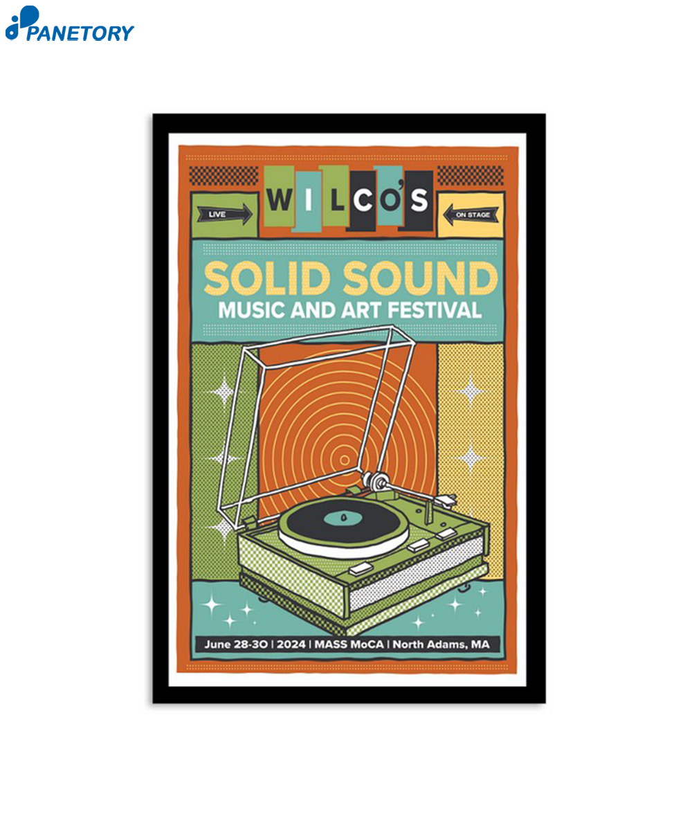 Wilco At Solid Sound Festival In North Adams Ma June 28-30 2024 Poster 2 Wilco At Solid Sound Festival In North Adams Ma June 28-30 2024 Poster