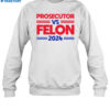 Alex Cole Prosecutor Vs Felon 2024 Kamala Harris Shirt 1