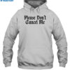 Benjy Chavez Please Don't Cancel Me Shirt 2