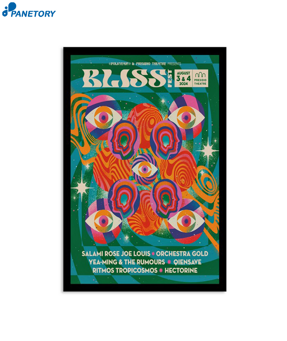 Bliss Fest Presidio Theatre San Francisco Ca Aug 3-4 2024 Poster 2 Bliss Fest Presidio Theatre San Francisco Ca Aug 3-4 2024 Poster