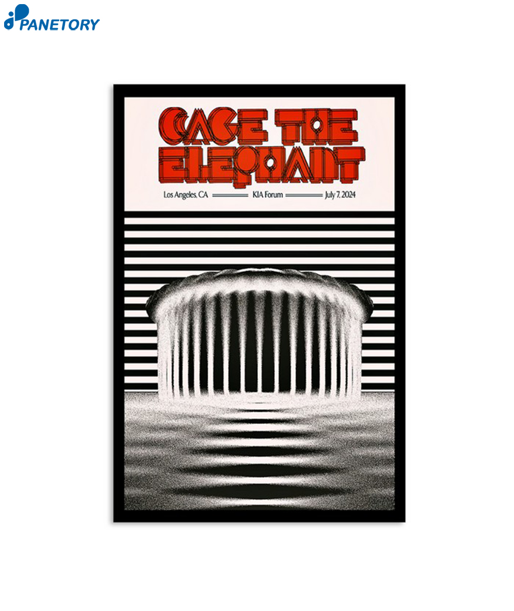 Cage The Elephant July 7 2024 Kia Forum Los Angeles Ca Poster 2 Cage The Elephant July 7 2024 Kia Forum Los Angeles Ca Poster