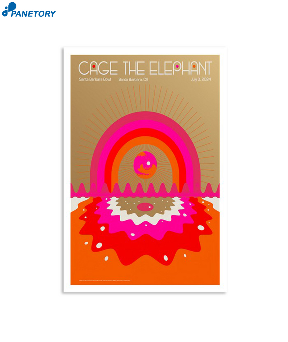 Cage The Elephant Santa Barbara Bowl Ca July 3 2024 Poster 2 Cage The Elephant Santa Barbara Bowl Ca July 3 2024 Poster
