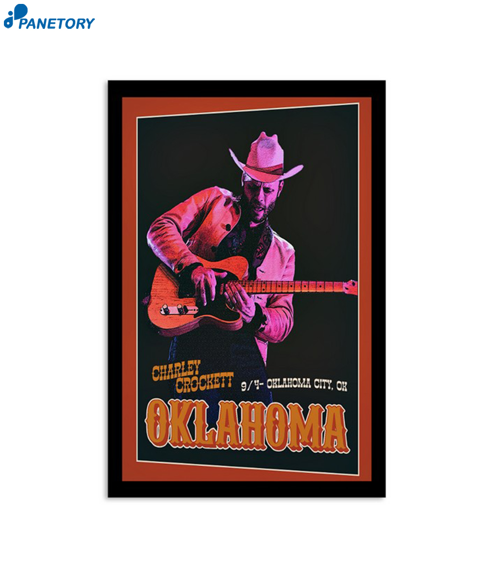 Charley Crockett Sep 4 2024 The Criterion Oklahoma City Ok Poster 2 Charley Crockett Sep 4 2024 The Criterion Oklahoma City Ok Poster