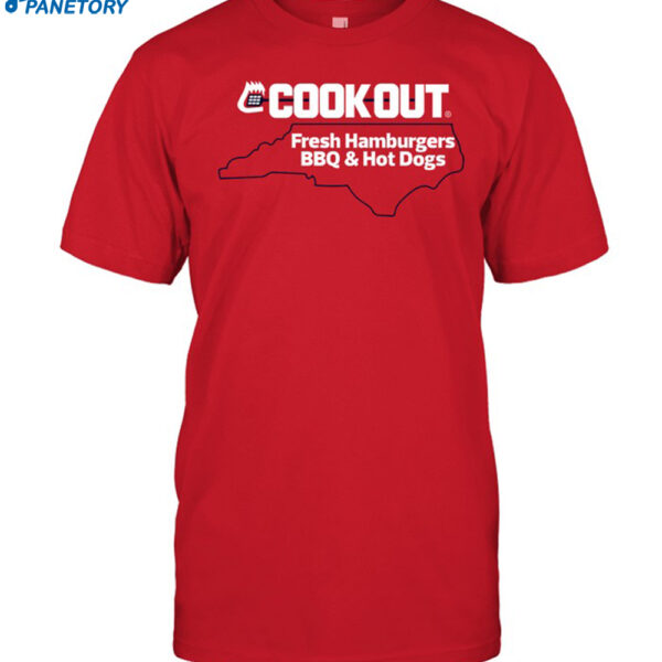 Cook Out Fresh Hamburgers Bbq & Hot Dogs Shirt