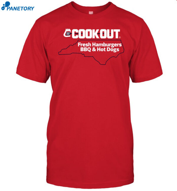 Cook Out Fresh Hamburgers Bbq & Hot Dogs Shirt