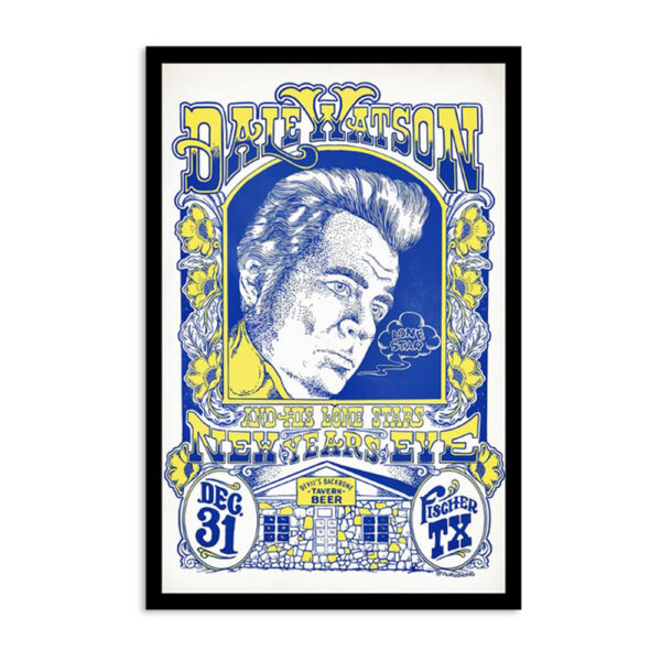 Dale Watson December 31 2024 Devil's Backbone Tavern Fischer TX Poster