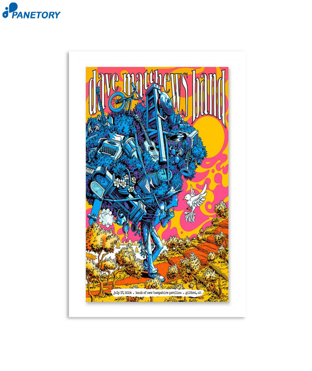 Dave Matthews Band Bank Of New Hampshire Pavilion Gilford NH July 17 2024 Poster 2 Dave Matthews Band Bank Of New Hampshire Pavilion Gilford Nh July 17 2024 Poster