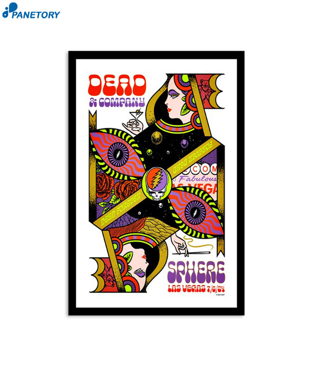 Dead And Company Tour Sphere On July 6 2024 Poster 2 Dead And Company Tour Sphere On July 6 2024 Poster