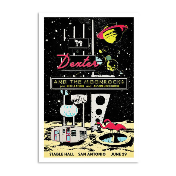 Dexter And The Moonrocks Stable Hall June 29 2024 San Antonio TX Poster