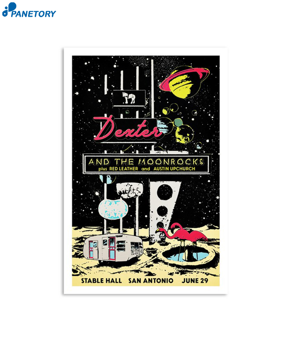 Dexter And The Moonrocks Stable Hall June 29 2024 San Antonio TX Poster 2 Dexter And The Moonrocks Stable Hall June 29 2024 San Antonio Tx Poster