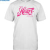 Enjoy My Heart It's Is The Real Thing Shirt