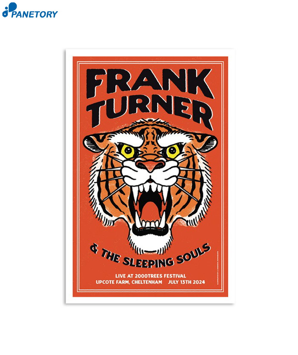 Frank Turner Live At 2000trees Festival Cheltenham Uk July 13 2024 Poster 2 Frank Turner Live At 2000trees Festival Cheltenham Uk July 13 2024 Poster