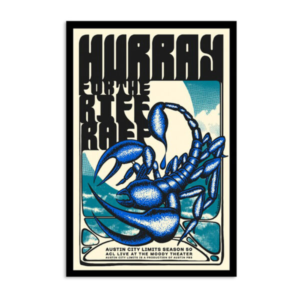 Hurray For The Riff Raff The Moody Theater Austin Tx July 2 2024 Poster