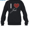 I Love Josh Shirt 2