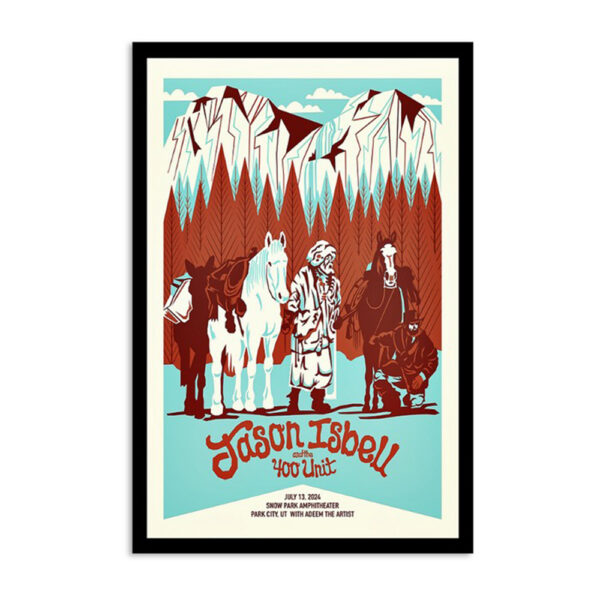 Jason Isbell And The 400 Unit July 13 2024 Snow Park Outdoor Amphitheater Park City UT Poster