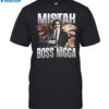 Jimmy Boss Nigga Shirt