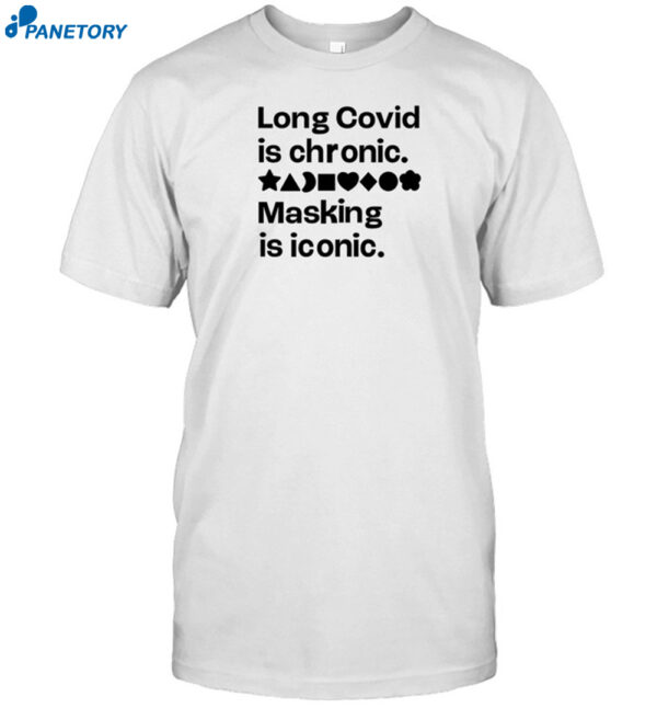 Jordan Crane Long Covid Is Chronic Masking Is Iconic Shirt