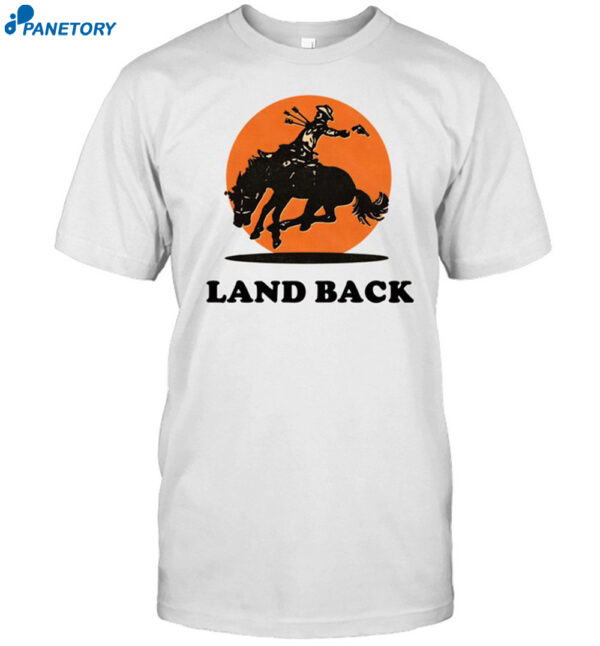 Krime Land Back Shirt