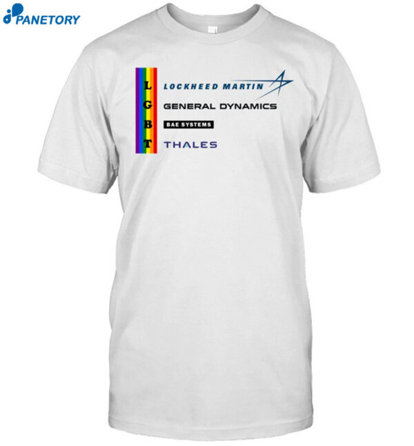 Lgbt Lockheed Martin General Dynamics Bea Systems Thales Shirt