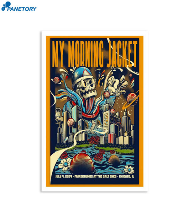 My Morning Jacket The Salt Shed Chicago Il July 4 2024 Poster