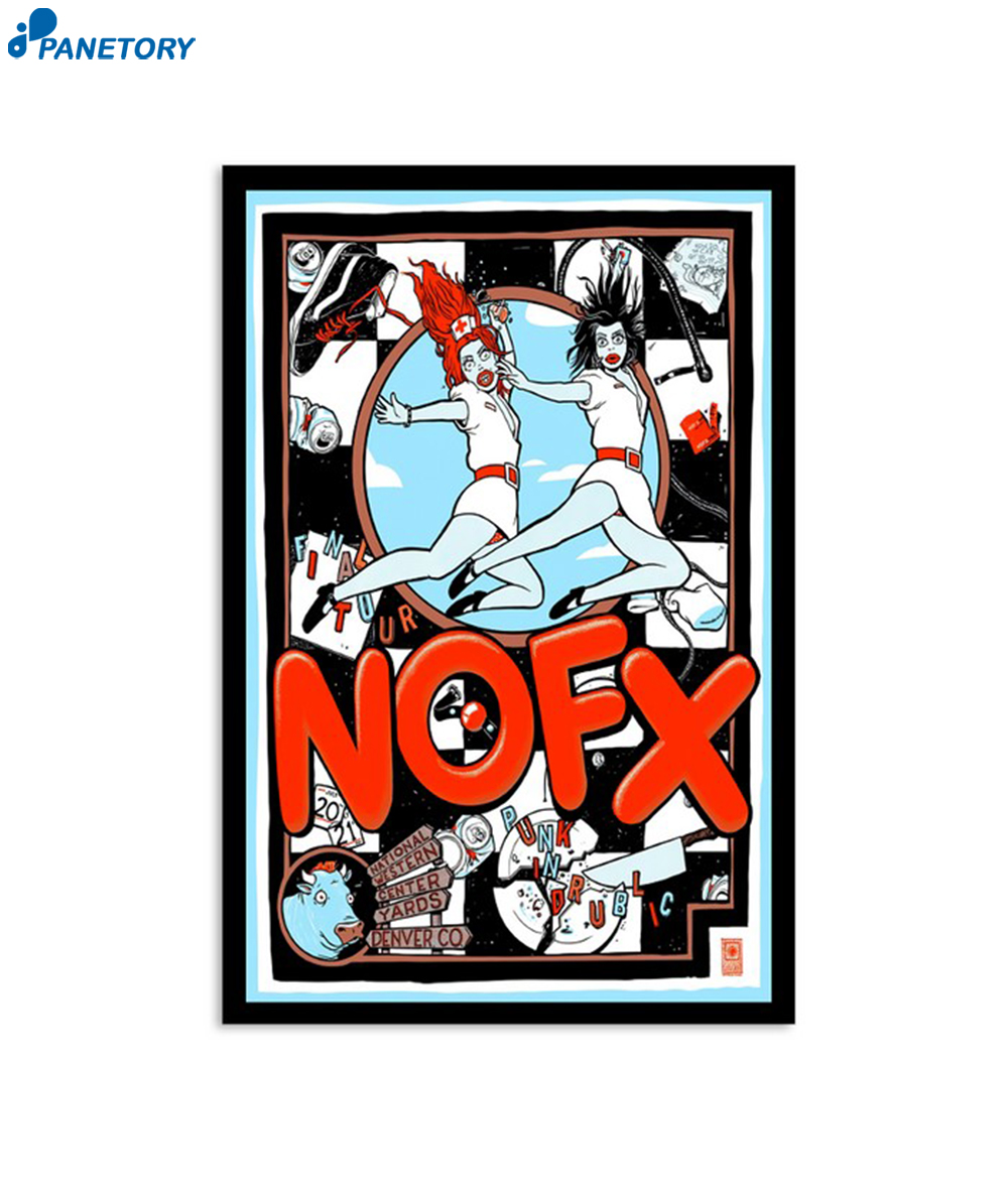Nofx July 20-21 2024 National Western Center Yards Denver CO Poster 2 Nofx July 20-21 2024 National Western Center Yards Denver Co Poster