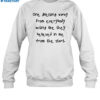 One Blessing Away From Everybody Acting Like They Believed Shirt 1