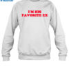 Polyana Viana I’m His Favorite Ex Shirt 1