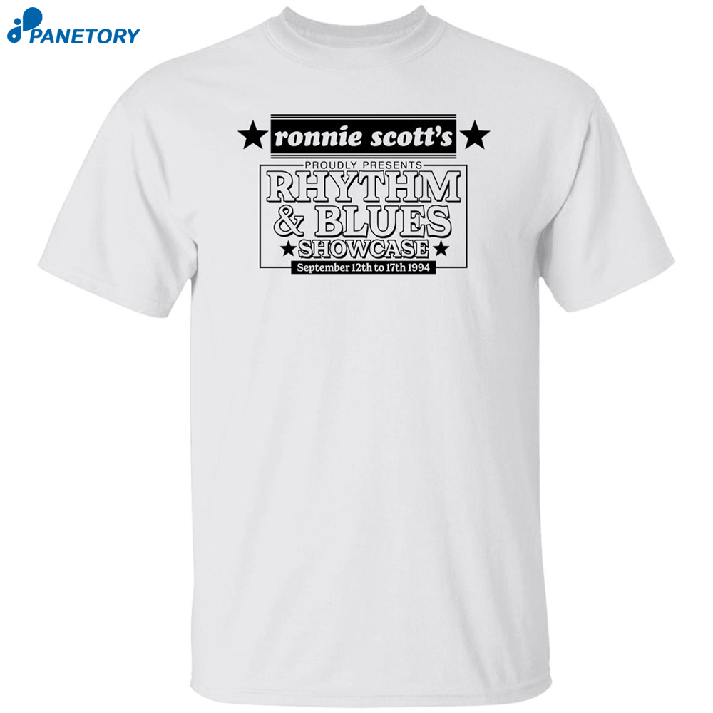 Ronnie Scott’s Rhythm Blues Showcase Shirt 8 Ronnie Scott’s Rhythm Blues Showcase Shirt