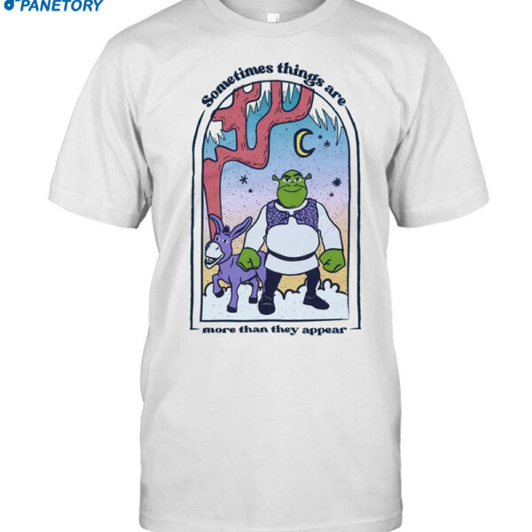 Shrek Donkey Shrek More Than They Appear Shirt