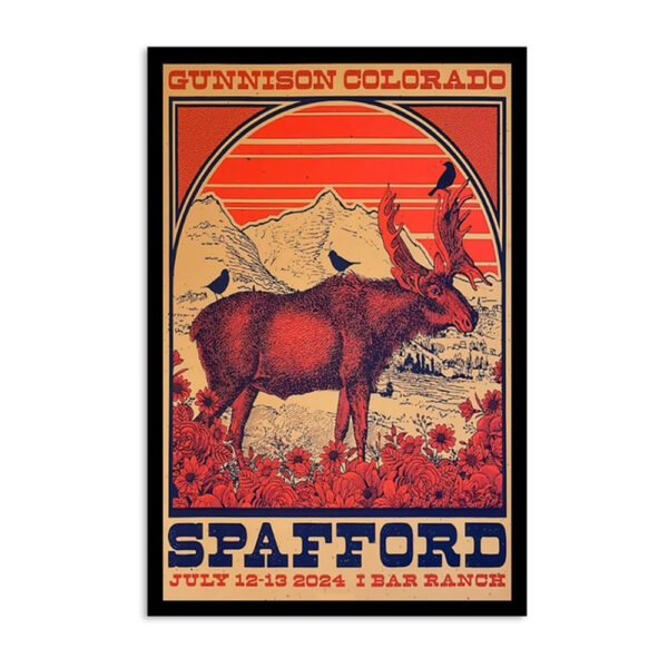 Spafford July 12-13 2024 Ranch Gunnison Co Poster