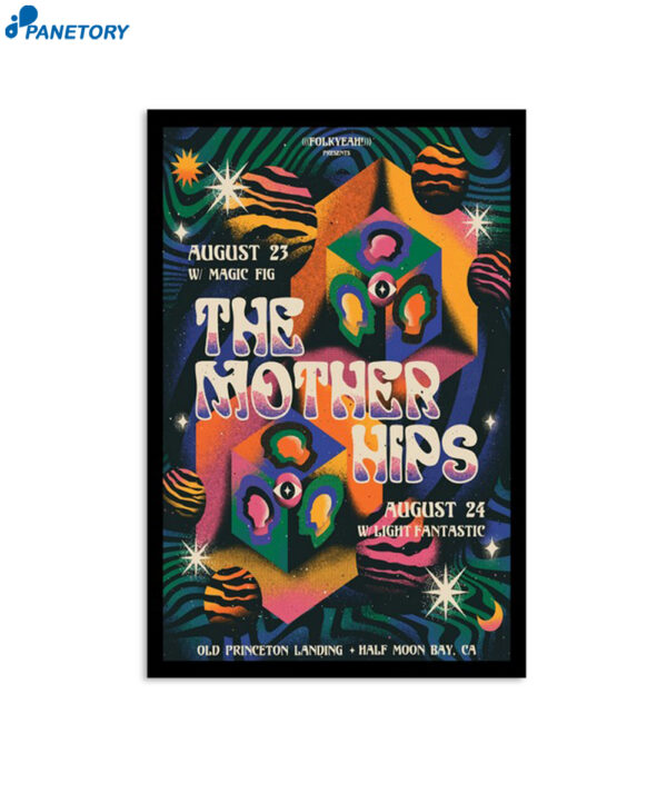 The Mothers Hip Old Princeton Landing Public Half Moon Bay CA Poster