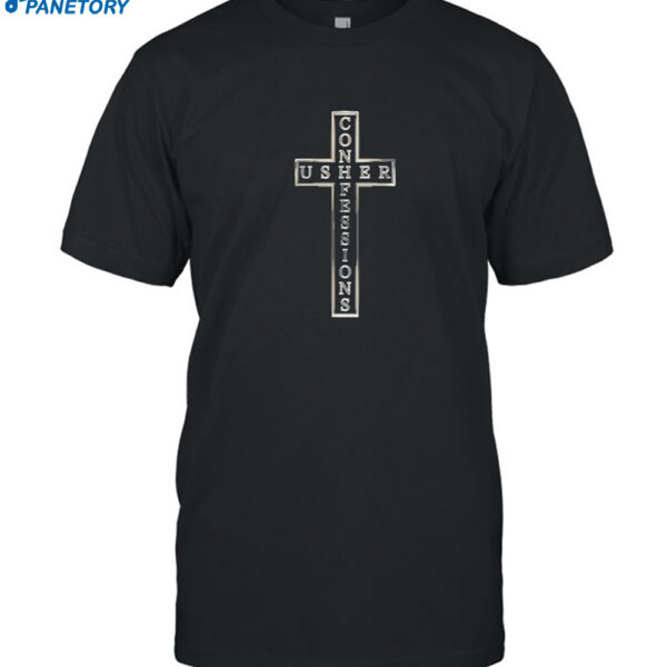 Usher Confessions Cross Shirt