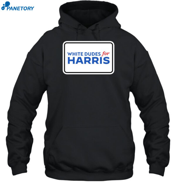 White Dudes For Kamala Harris Shirt 2