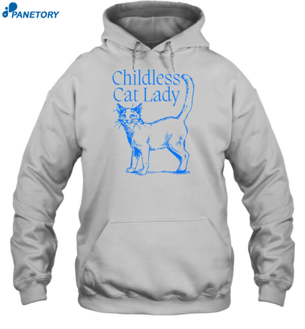 Childless Cat Lady Shirt 2