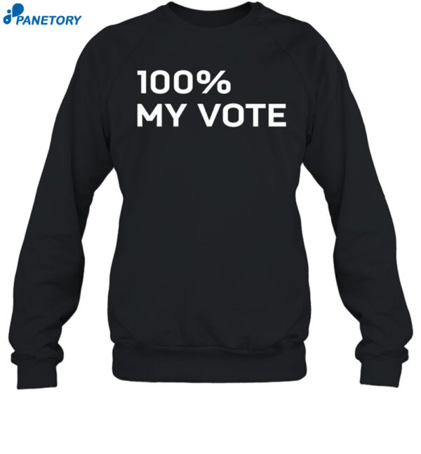 100% My Vote Tee Shirt 1