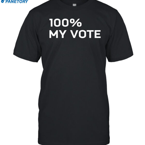 100% My Vote Tee Shirt