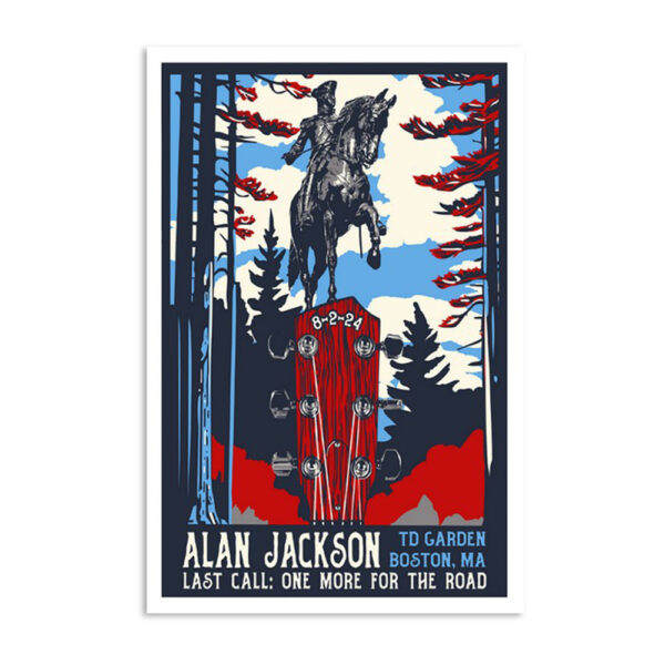 Alan Jackson Boston Ma Td Garden August 2 2024 Poster