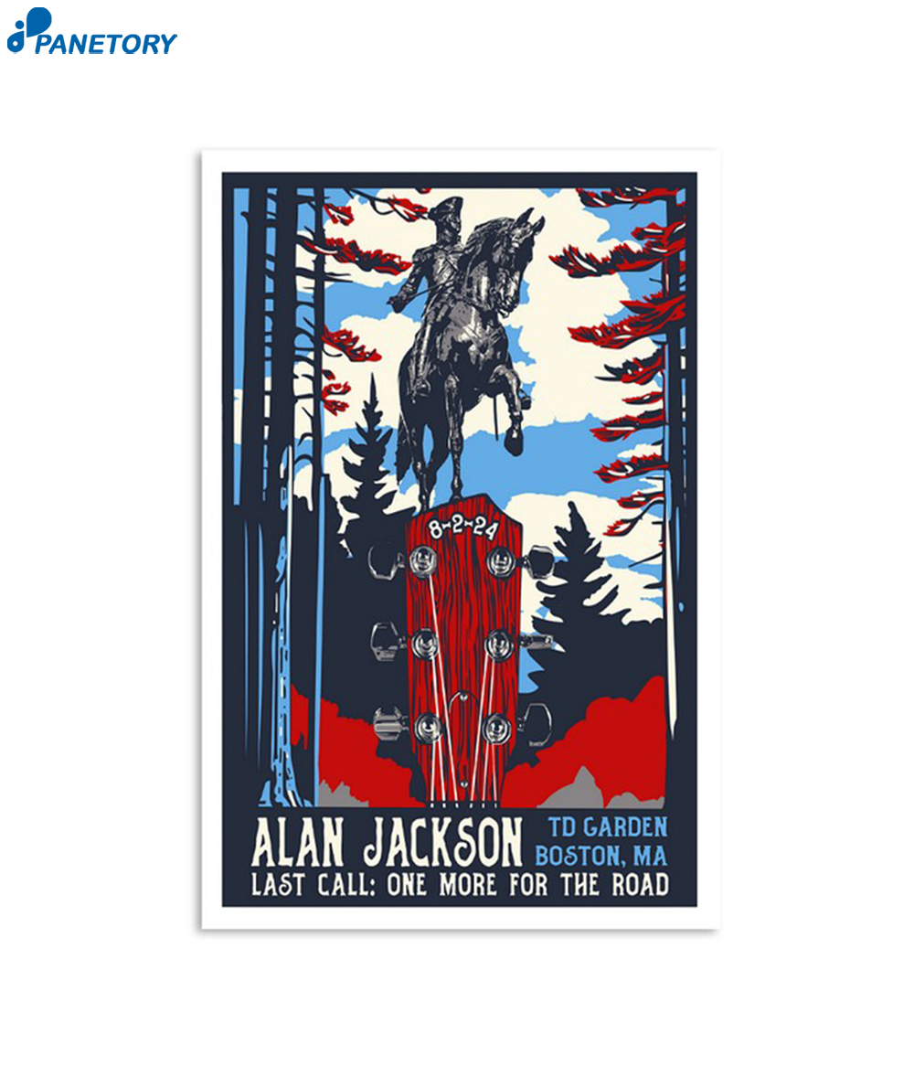 Alan Jackson Boston Ma Td Garden August 2 2024 Poster 2 Alan Jackson Boston Ma Td Garden August 2 2024 Poster