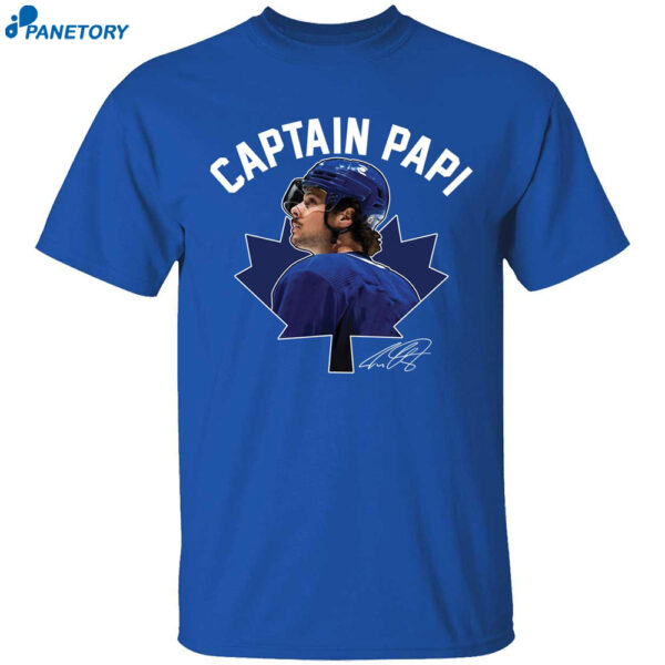 Auston Matthews Captain Papi Shirt