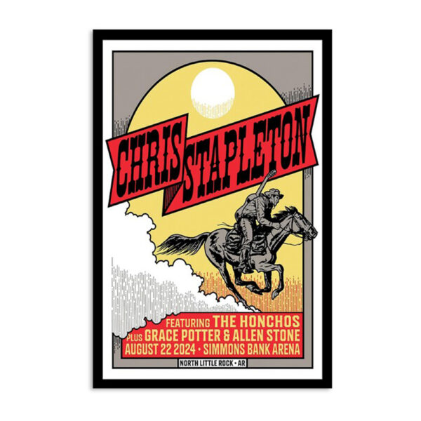 Chris Stapleton Simmons Bank Arena North Little Rock Ar August 22 2024 Poster