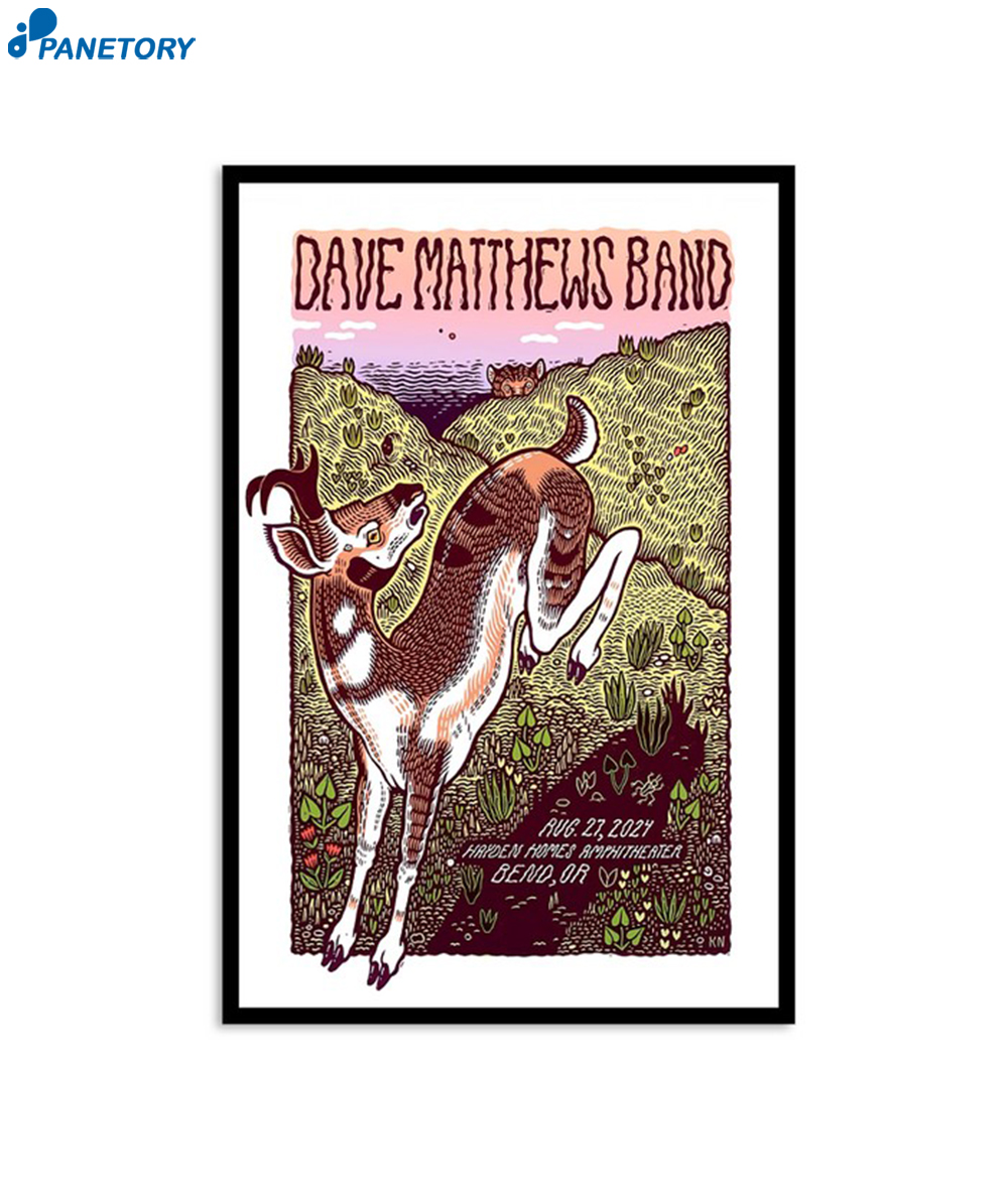 Dave Matthews Band Hayden Homes Amphitheater Bend Or Aug 27 2024 Poster 2 Dave Matthews Band Hayden Homes Amphitheater Bend Or Aug 27 2024 Poster
