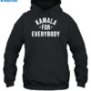 Michigan Chronicle Kamala For Everybody Shirt 2