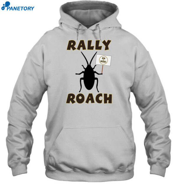 Rally Roach Ben & Woods Shirt 2